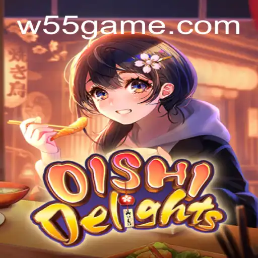 OishiDelights: Explorando a Fascinante Aventura Gastronômica do W55.GAME