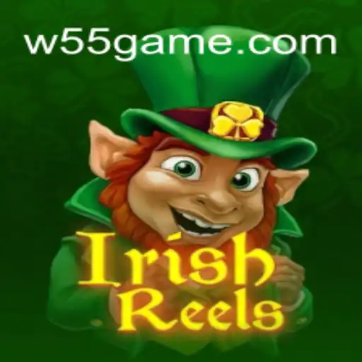 Descubra o Fascinante Mundo do IrishReels no W55.GAME